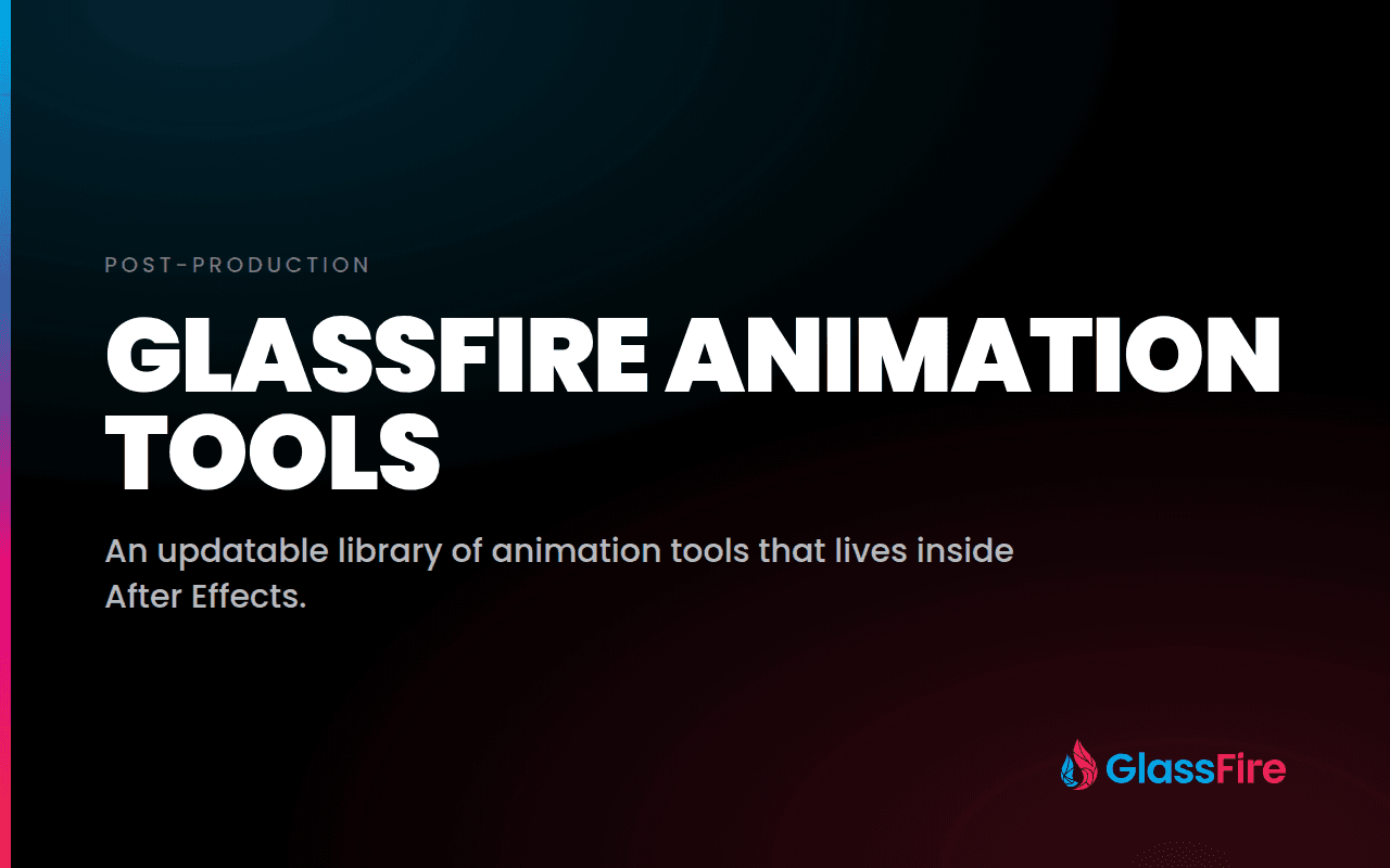 GlassFire Animation Tools screenshot
